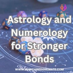 Astrological and Numerological Compatibility for Stronger Bonds