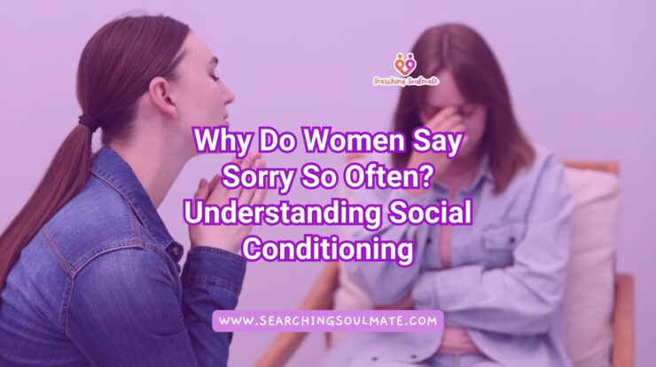 why-do-women-say-sorry-so-often