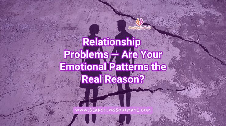 relationship-problems-emotional-patterns