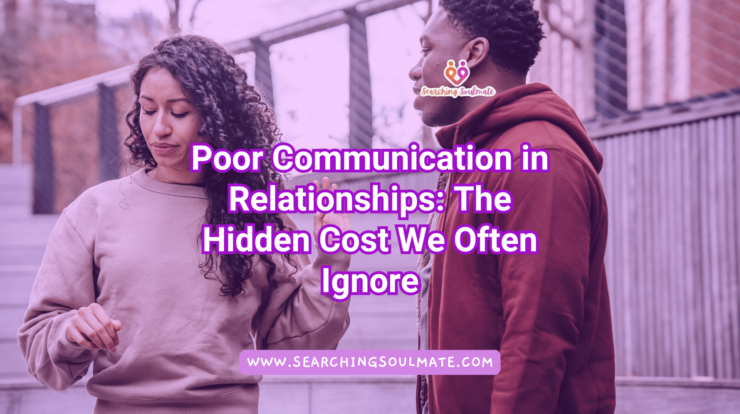 poor-communication-in-relationships-hidden-cost